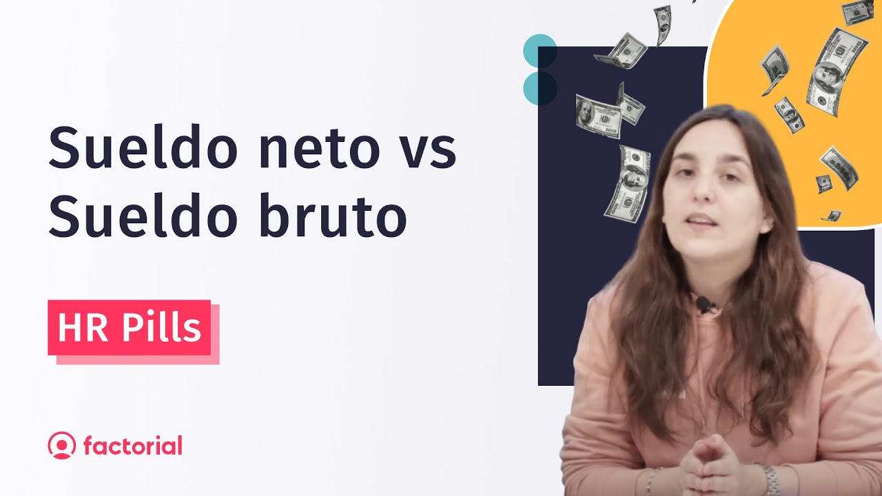 SALARIO BRUTO vs NETO 👉🏻 ¿Cómo calcularlo? | 💊 HR Pills