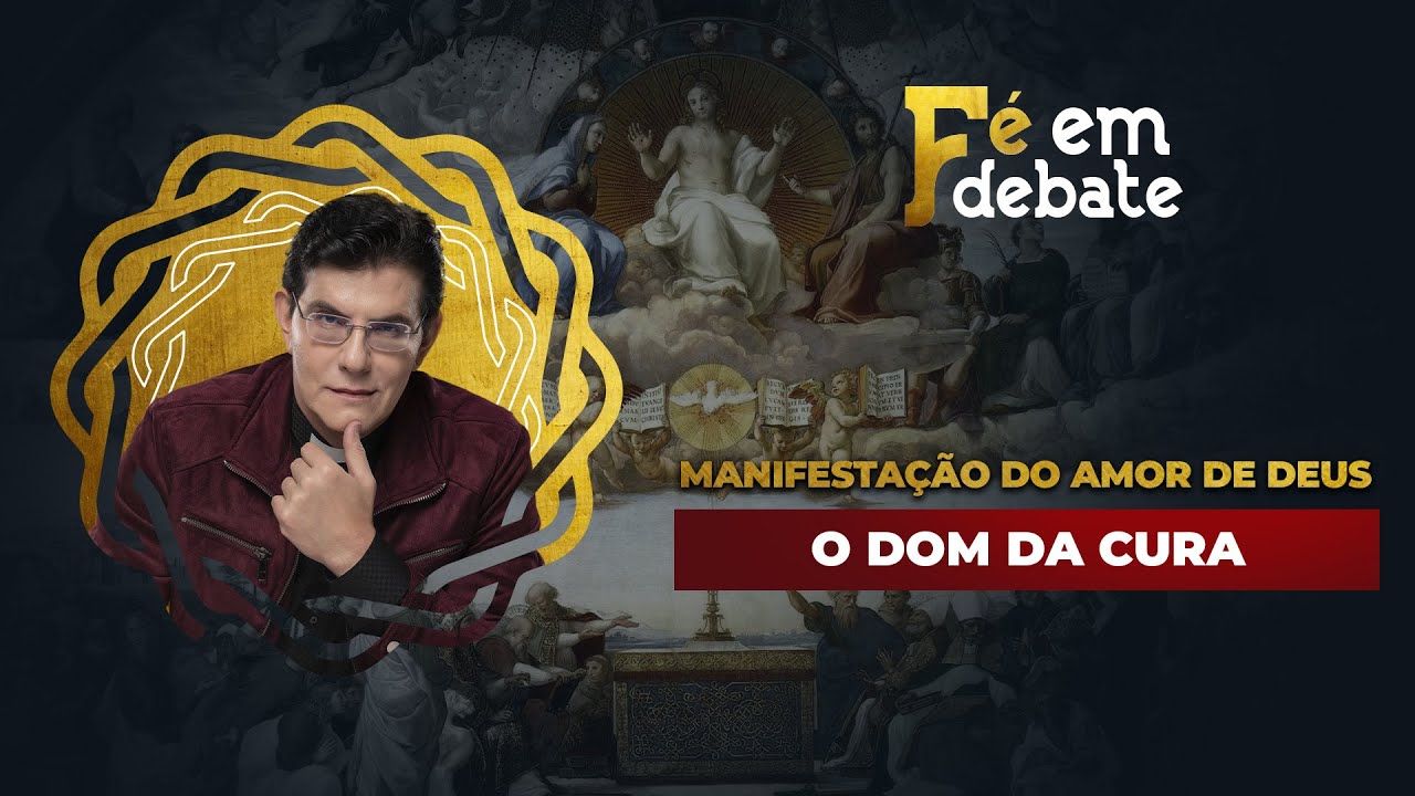 O DOM DA CURA | F&Eacute; EM DEBATE | @PadreManzottiOficial​