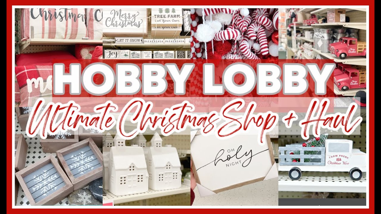 HOBBY LOBBY CHRISTMAS SHOP WITH ME & HAUL 2021 | FARMHOUSE CHRISTMAS DECOR