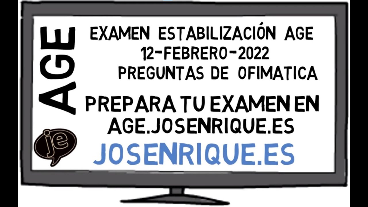 Ofimática para Oposiciones ➥ Examen Auxiliar del Estado [Estabilización] Vídeo 2 de 2