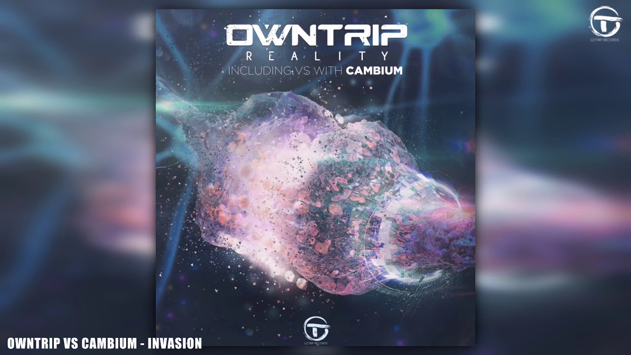 OwnTrip vs Cambium - Invasion (Original Mix) EP track 2