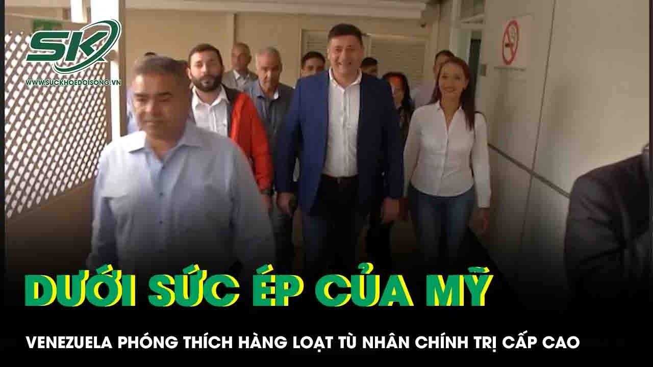 Dưới sức ép của Mỹ, Venezuela phóng thích hàng loạt tù nhân chính trị cấp cao