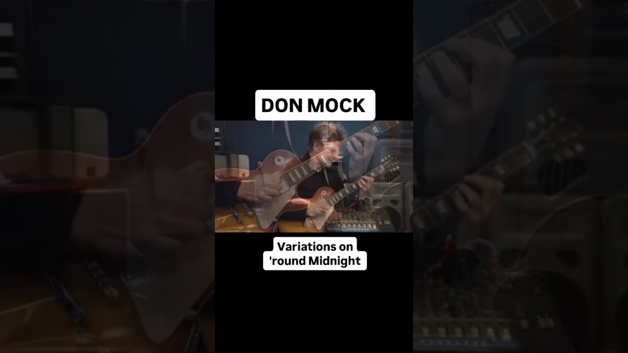 Don Mock - 'round Midnight #donmock #jazz #jazzstandard #realbook #chordmelody #jazzguitar
