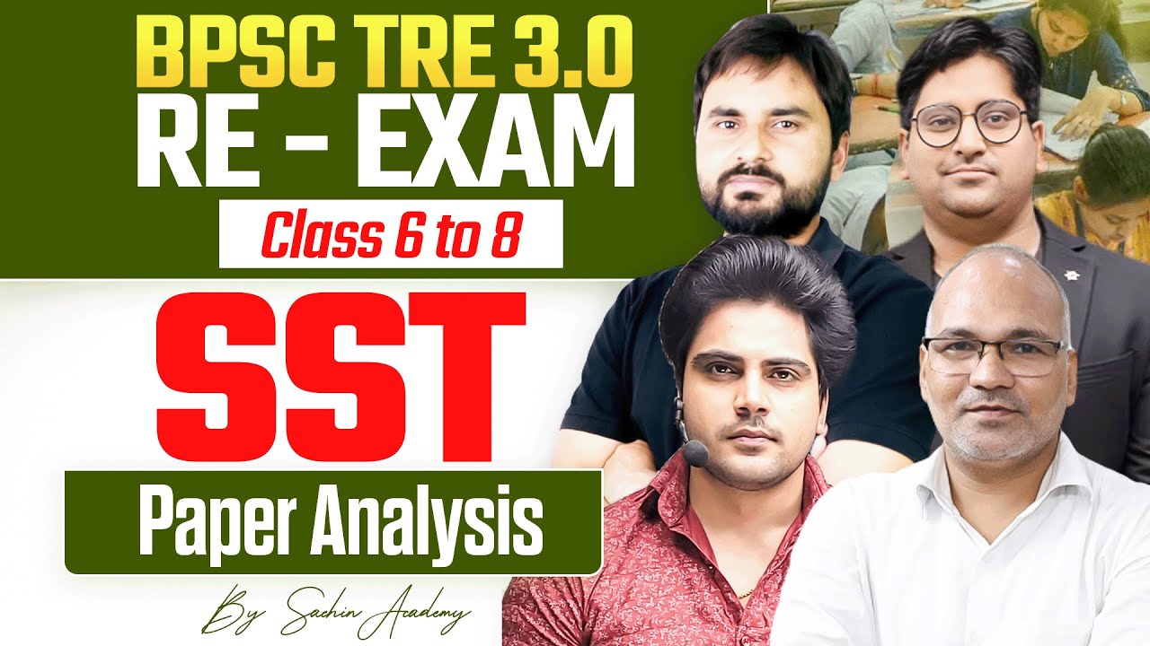 BPSC TRE 3.0 SOCIAL SCIENCE Paper Analysis by Sachin Academy live 5pm
