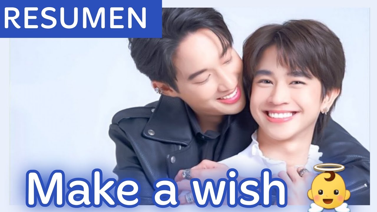 ¡me enamoré de un ángel! Te cuento un BL: Make a wish 👼💑