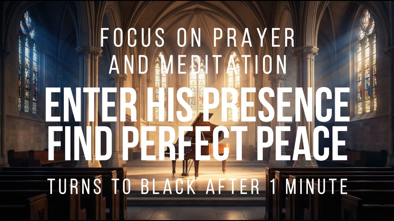 Sacred Silence – Calm Worship Instrumental Music for Church Background & Meditation