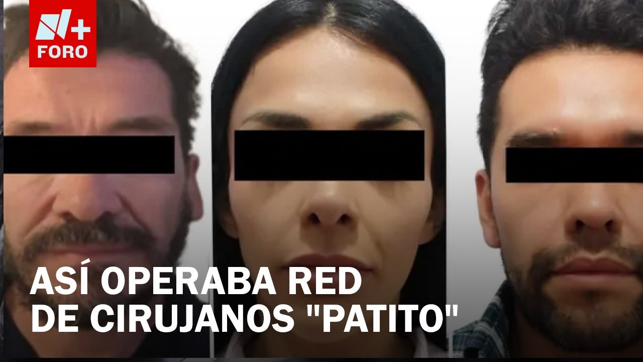 Caen falsos cirujanos pl&aacute;sticos por muerte de pacientes en Edomex