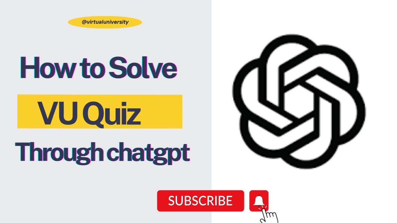 How to Solve VU Quizzes Quickly with ChatGPT | Efficient VU Quiz Solving Method