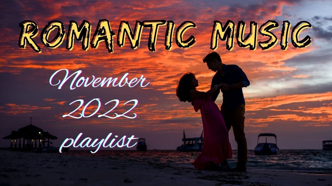 love music romantic: relaxing romantic music | romantic mashup 2022 | mp3 paw |Creator Clinks