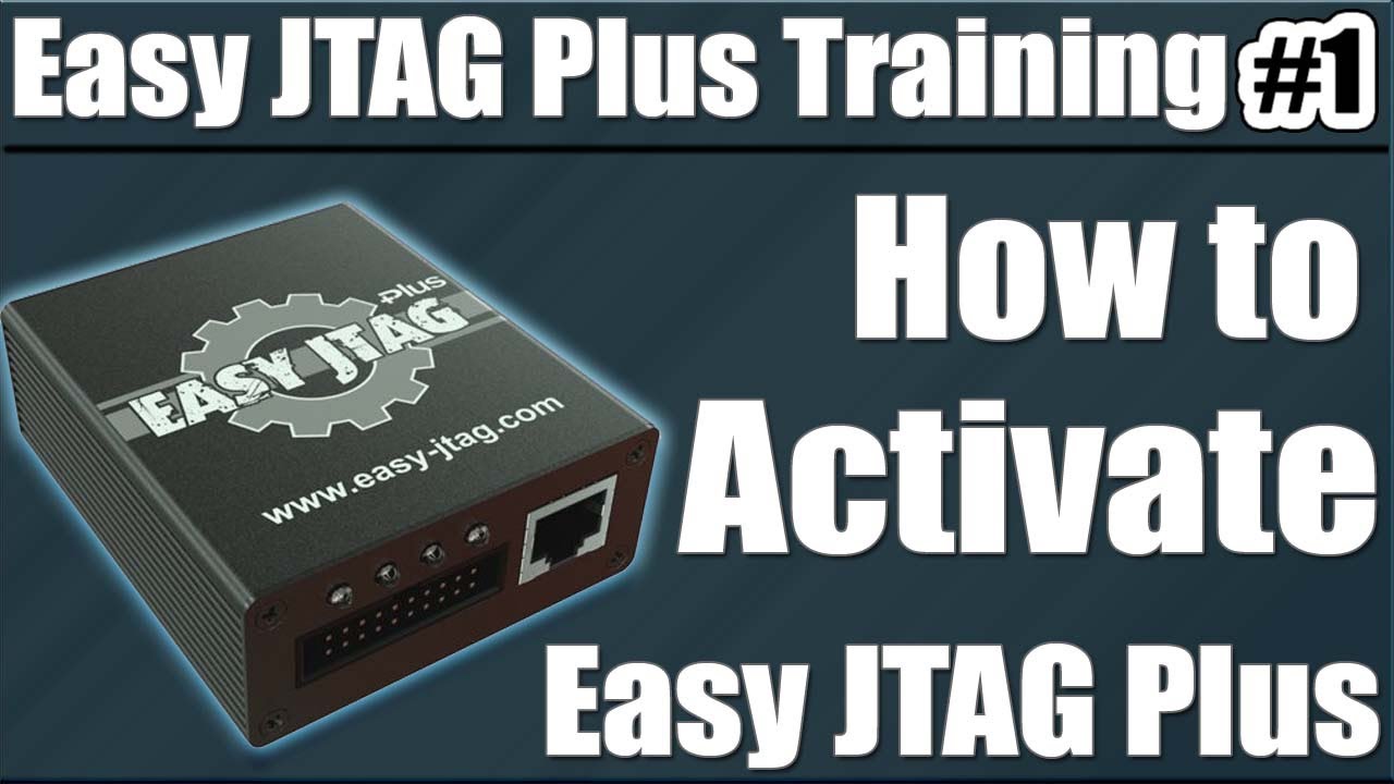 Easy Jtag Plus Training Lesson 1 | How to Activate Easy JTAG Plus Box | Easy JTAG Plus Tutorial