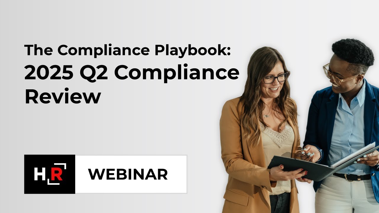 The Compliance Playbook: 2025 Q2 Compliance Review