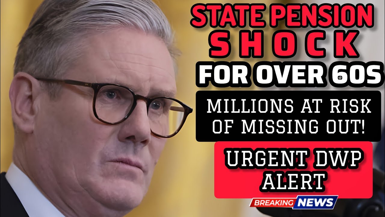 State Pension SHOCK for Over 60s! Millions at Risk of Missing Out – URGENT DWP Alert!
