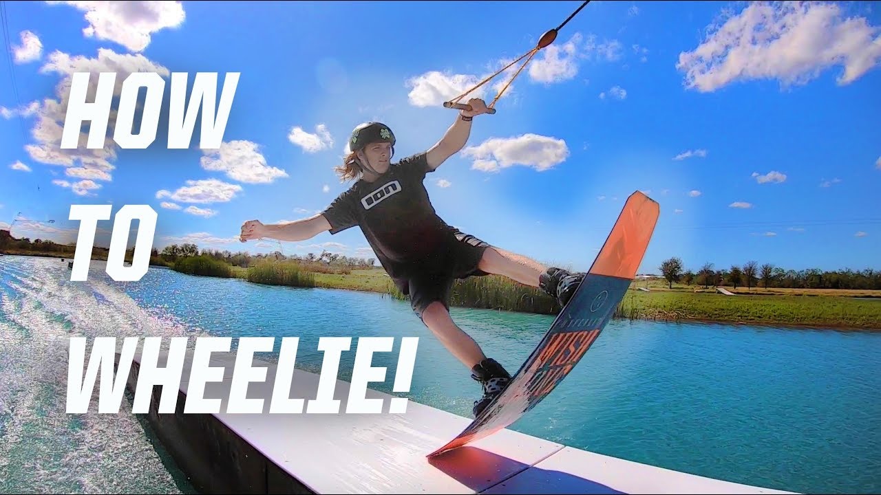 WAKEBOARDING - HOW TO WHEELIE!!!