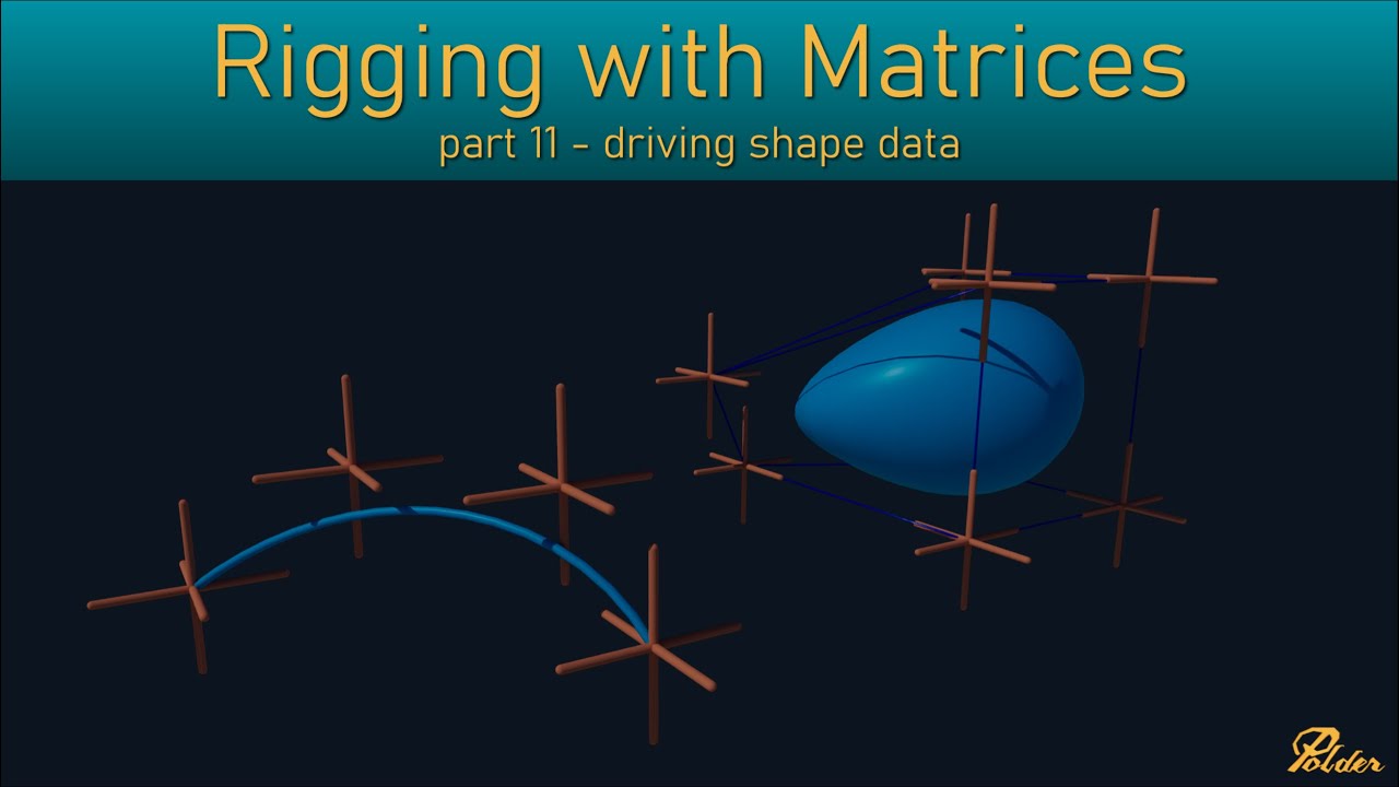 rigging with matrices - part11 - driving shape data