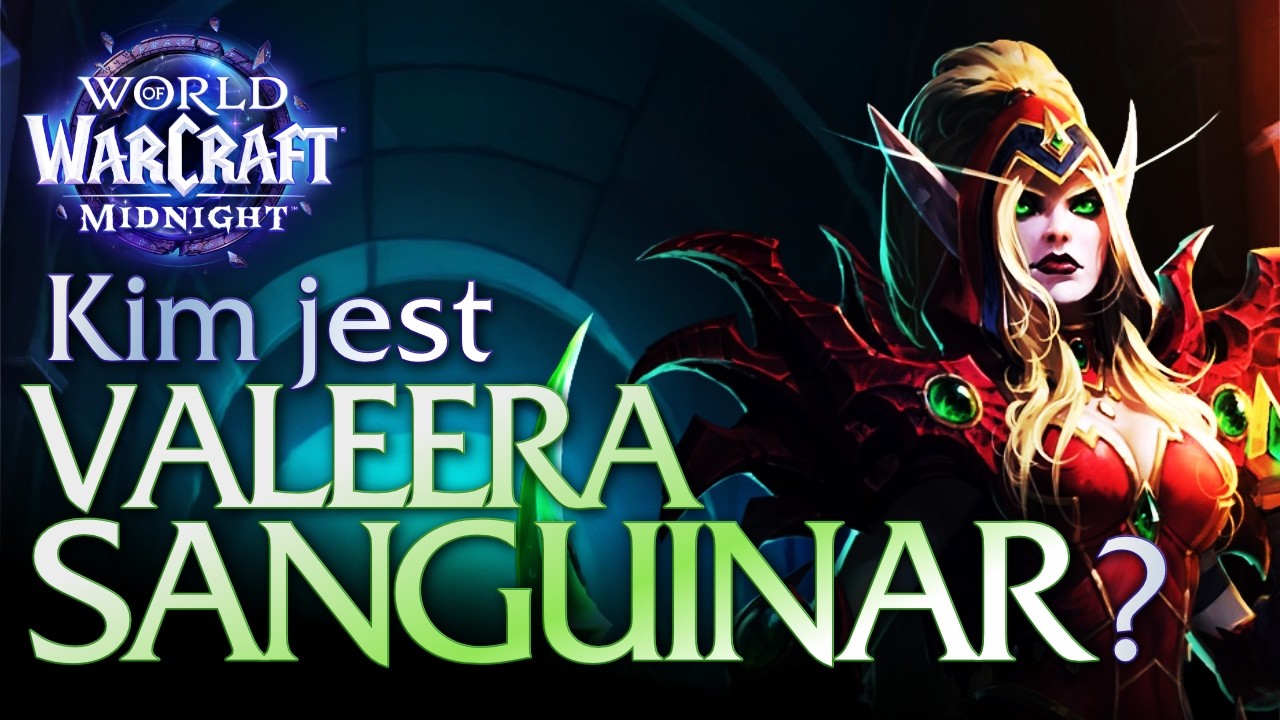 Valeera Sanguinar - Kroniki Azeroth - World of Warcraft Midnight
