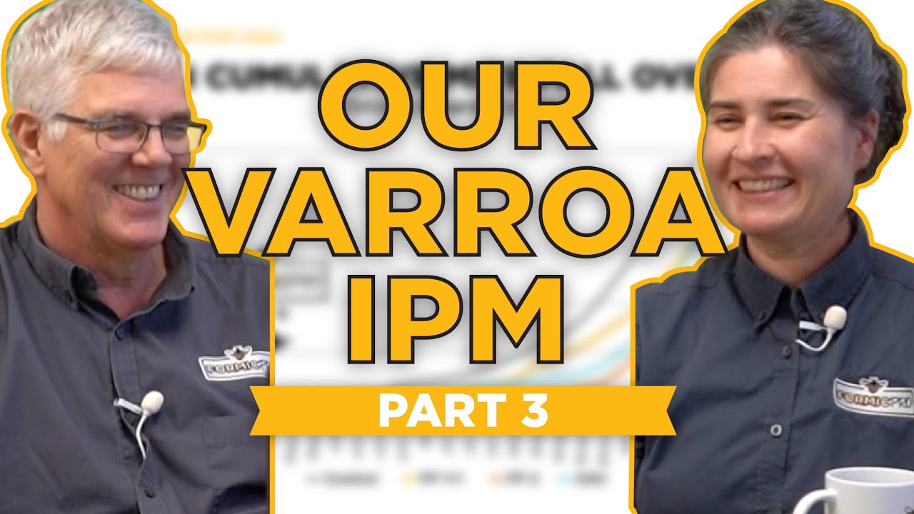 Is Your Varroa IPM Working For You? (PART THREE)