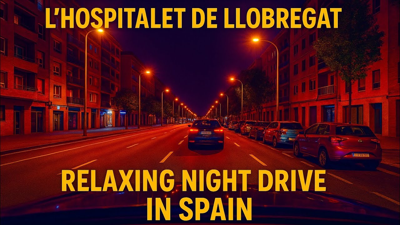 Driving at Night in L&rsquo;Hospitalet de Llobregat | Relaxing Night Drive in Spain