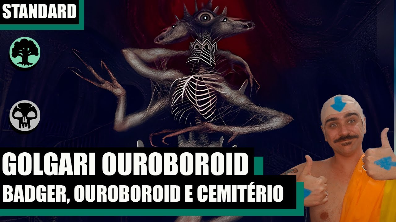 O DECK DE OUROBOROID MAIS DIFERENTE DO MUNDIAL - Golgari Ouroboroid | MTG ARENA STANDARD AVATAR