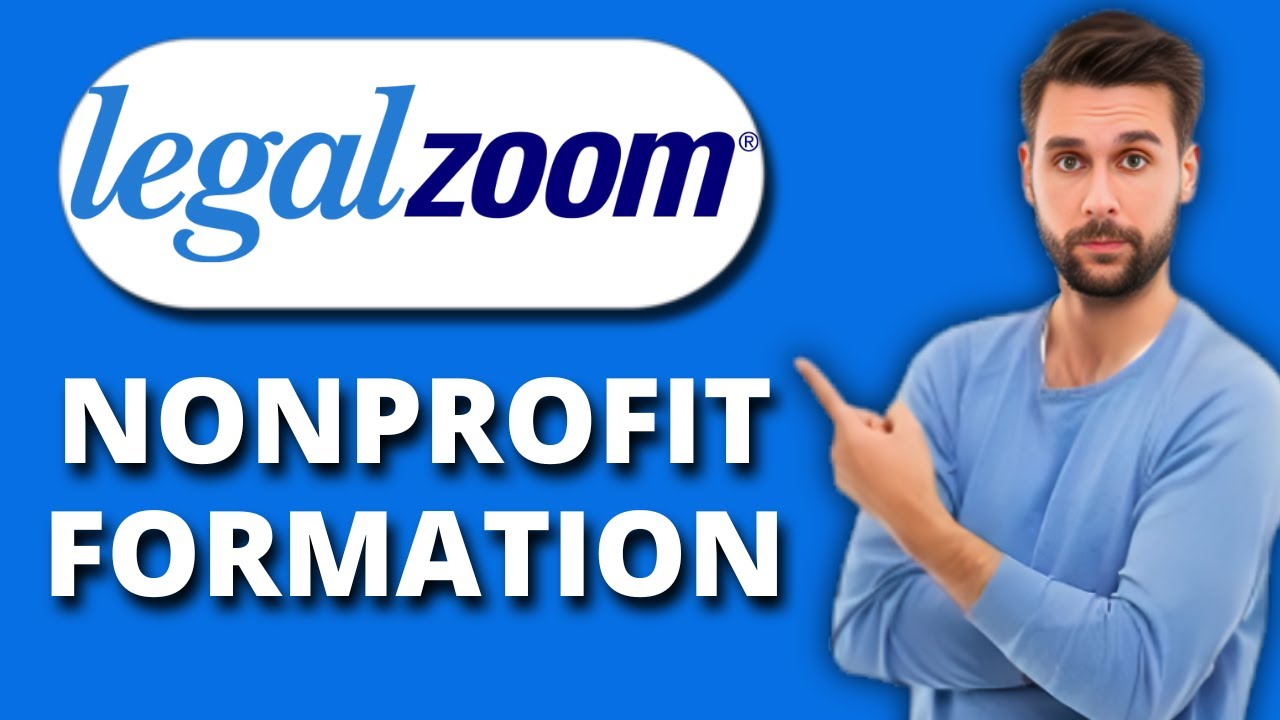NEW! LegalZoom Nonprofit Formation Step-by-Step (2025) 🏛️