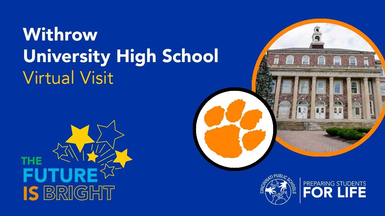 Withrow University High School Virtual Visit