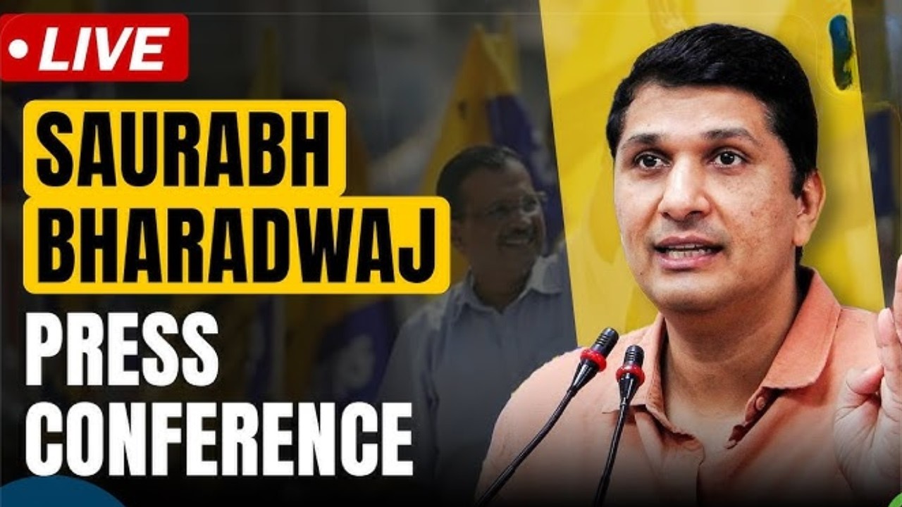 Saurabh Bharadwaj LIVE: AAP Delhi Chief Speaks at Major Press Conference