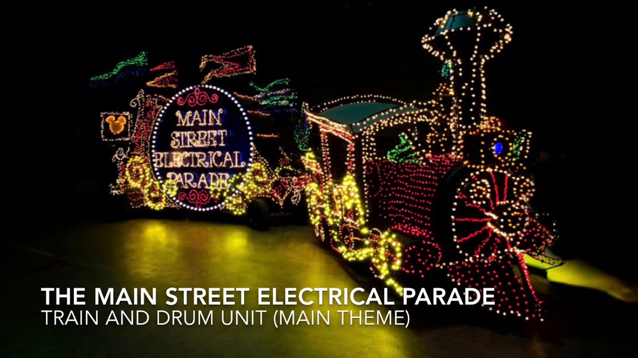 The Main Street Electrical Parade: Train and Drum Unit music