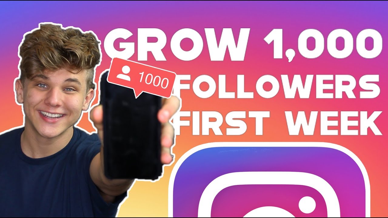HOW TO GAIN 1,000 ACTIVE FOLLOWERS ON INSTAGRAM IN 1 WEEK 2019 GROWTH HACKS