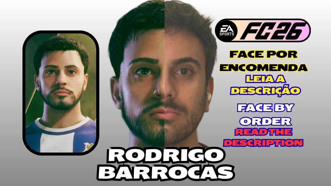 EaFc26 FACE POR ENCOMENDA | FACE BY ORDER (RODRIGO BARROCAS)