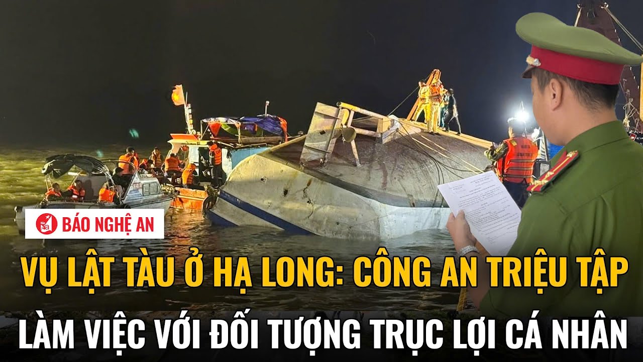 Vụ lật tàu ở Hạ Long: Công an triệu tập làm việc với đối tượng trục lợi cá nhân