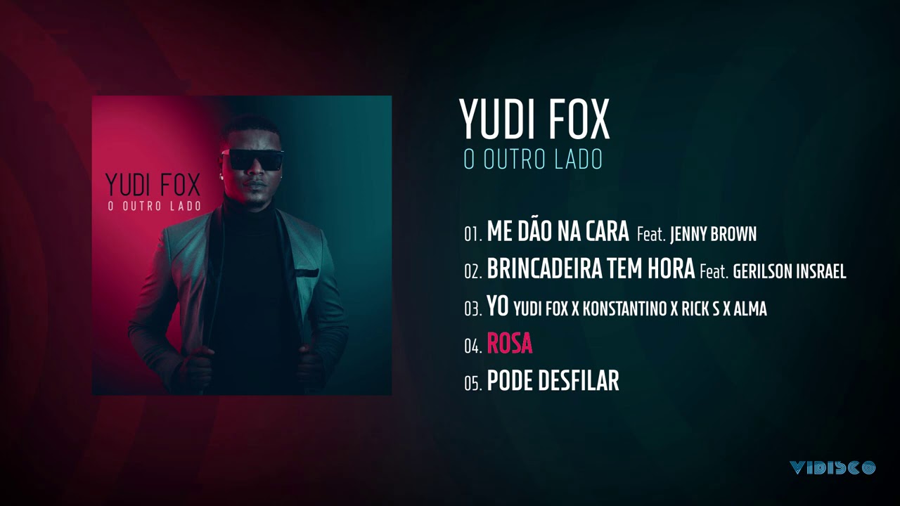 Yudi Fox - O Outro Lado EP (Full Album)