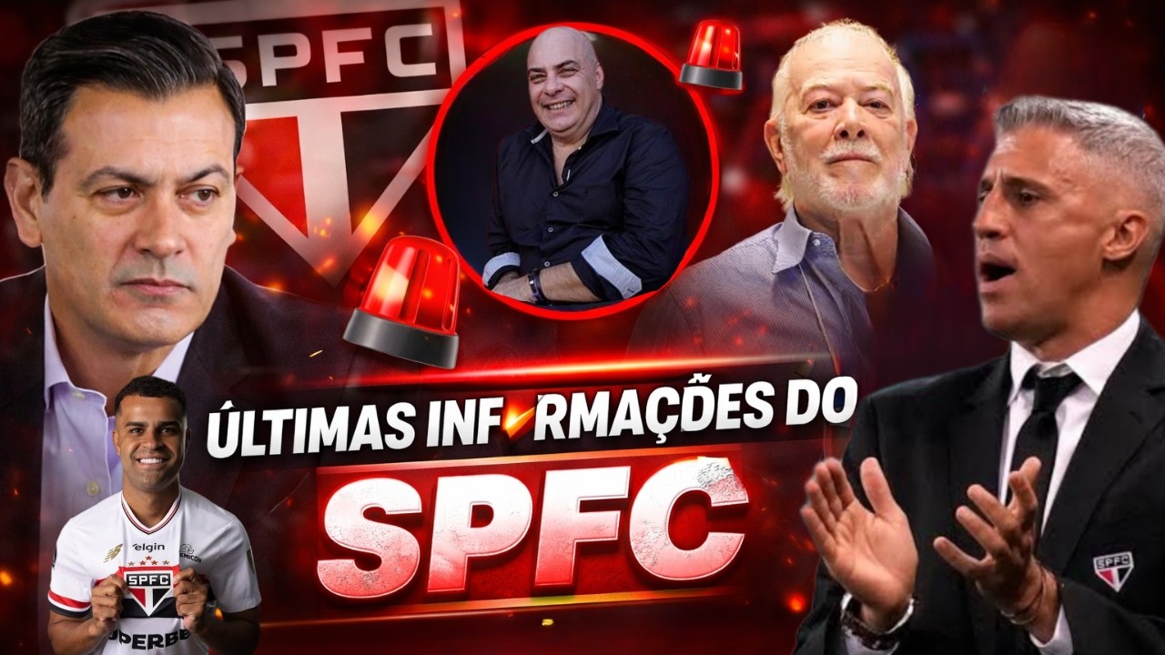 INFORMAÇÕES DO SPFC - DECISÃO NO PAULISTA - REFORÇOS -  BASTIDORES - VIRADA DE CHAVE - RENOVAÇÕES