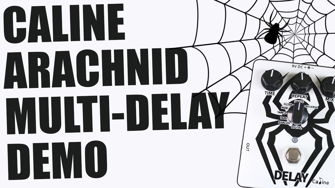 Caline - CP-86 Arachnid Multi Delay - Demo