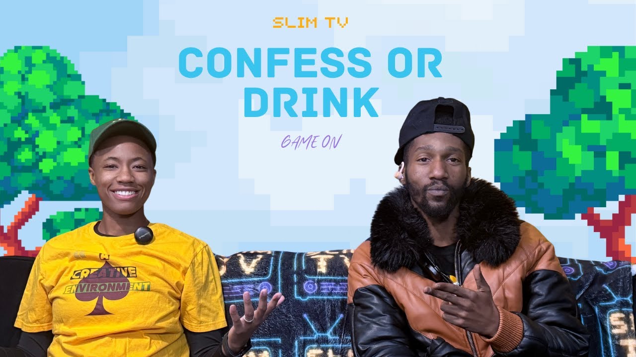 Confess or Drink w The Real D.C.D.R | Slim TV: Game ON