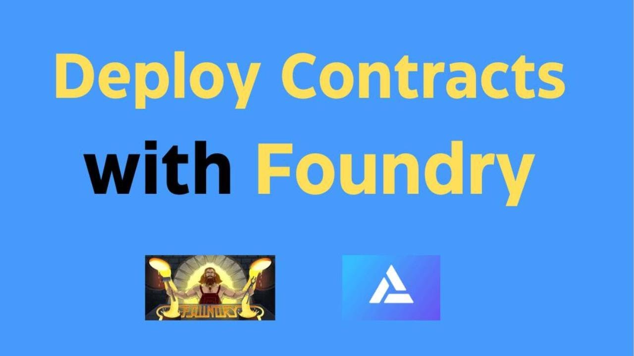 How to Deploy Smart Contracts with Foundry