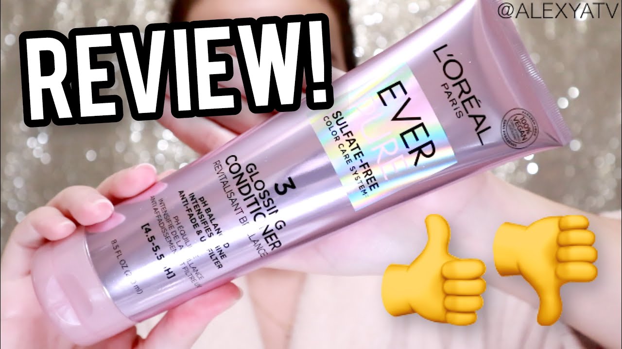L'Oreal Everpure Glossing Conditioner Review | Loreal Drugstore Haircare Reviews