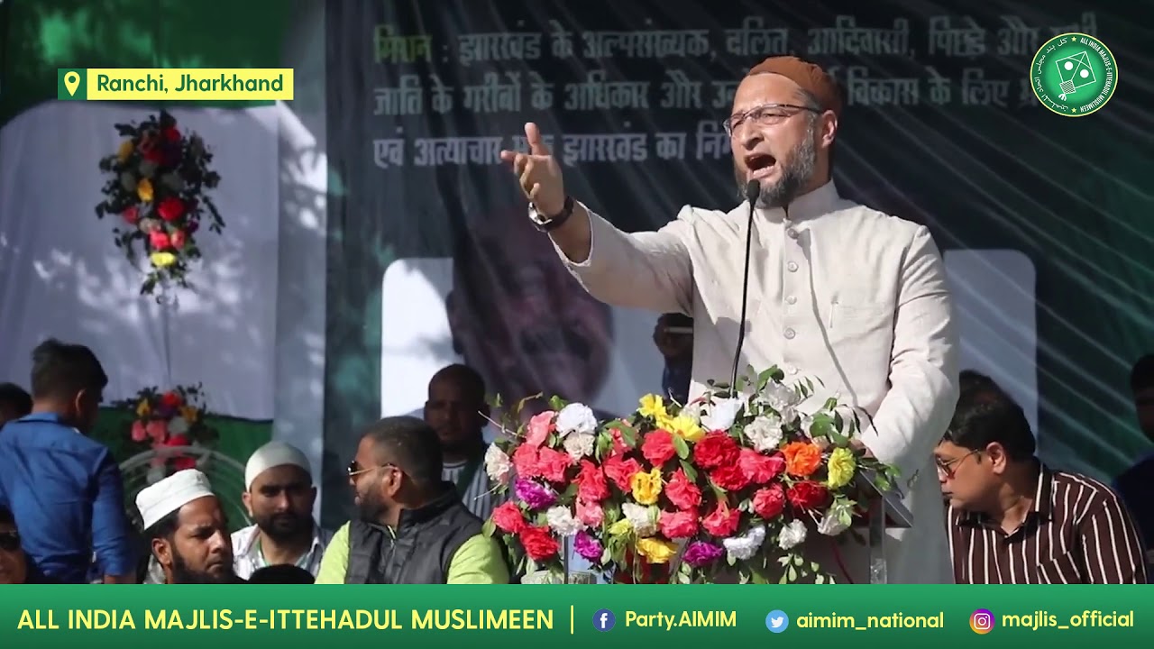Asaduddin Owaisi addressing a public meeting in Ranchi, Jharkhand | FULL SPEECH|