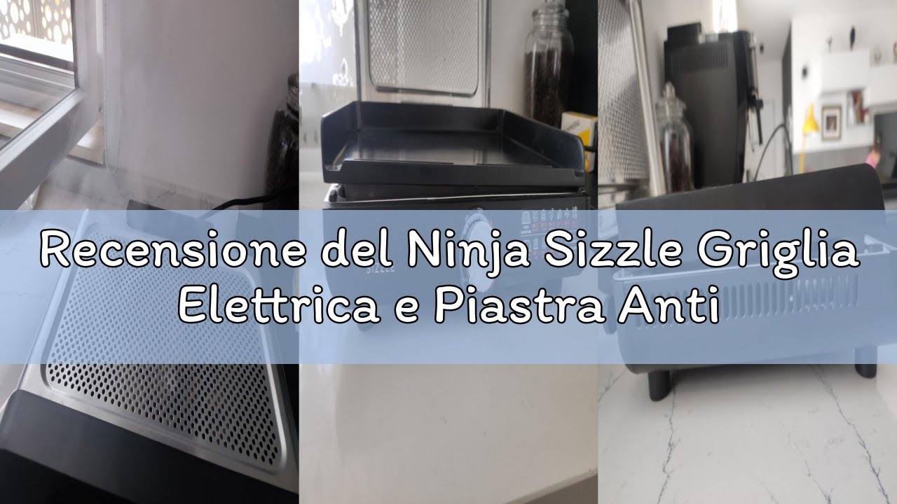 Recensione del Ninja Sizzle Griglia Elettrica e Piastra Antiaderente per Interni, Coperchio Rimovibi