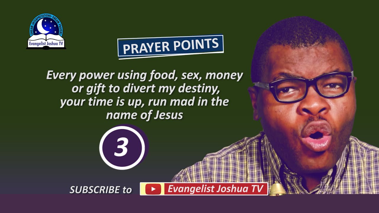 Prayer Points To Nullify Evil Diversion Dreams - Dealing with Satanic Diversion of Destiny