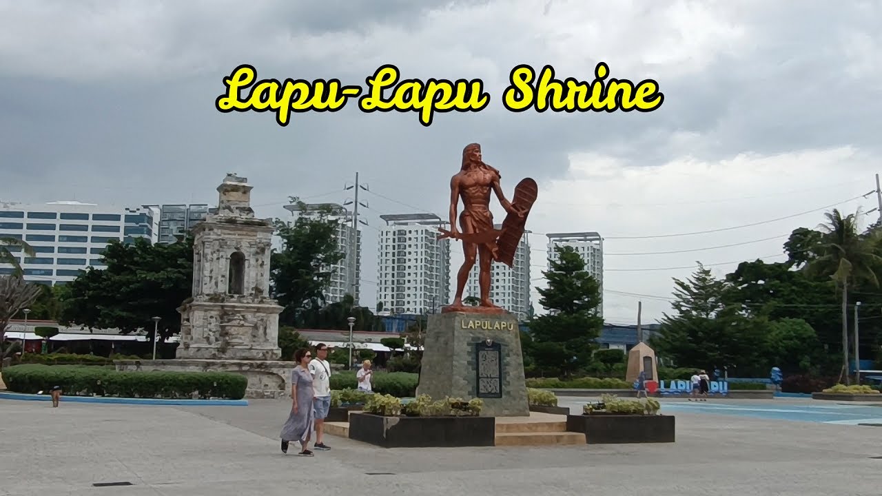 Mactan Shrine The battle ground of Magellan and Lapu Lapu