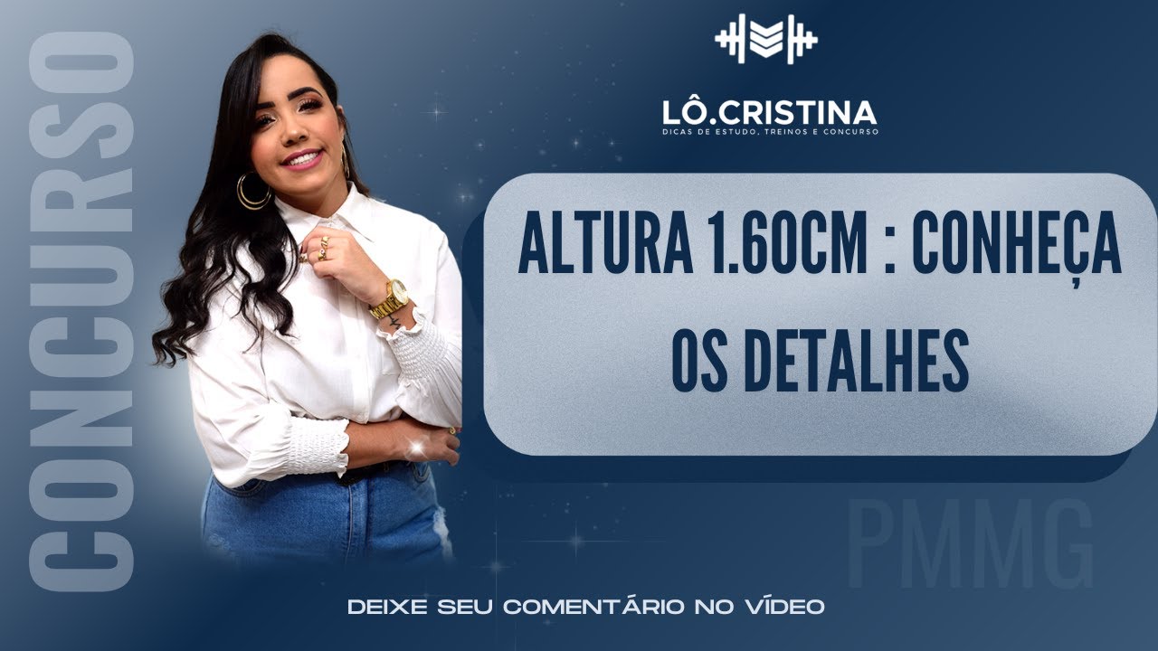 Altura de 1.60cm para INGRESSO na PMMG: dicas valiosas sobre o tema!