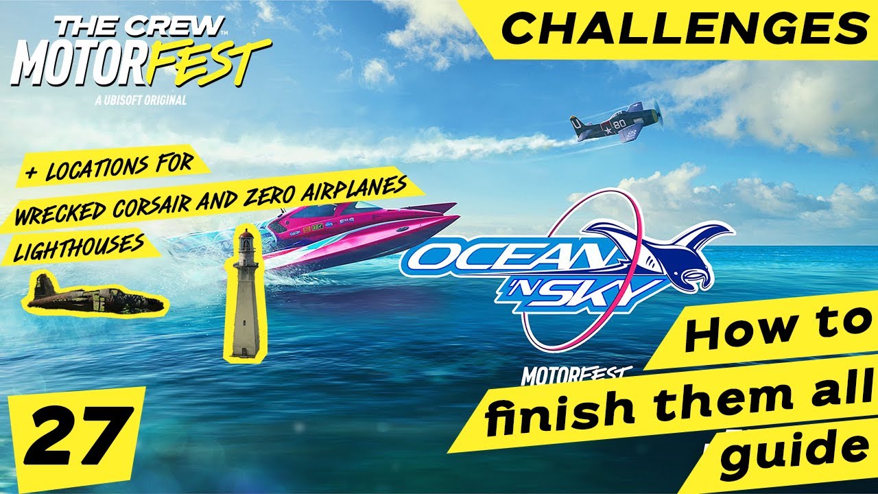The Crew Motorfest | Ocean 'N Sky playlist | CHALLENGES | How to complete all of the challenges