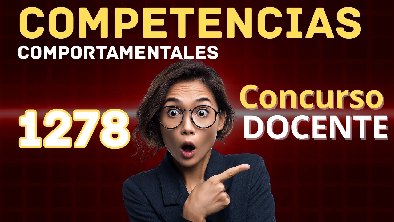 Guía de Competencias Comportamentales para Docentes:  concurso de Ingreso, Ascenso y Reubicación