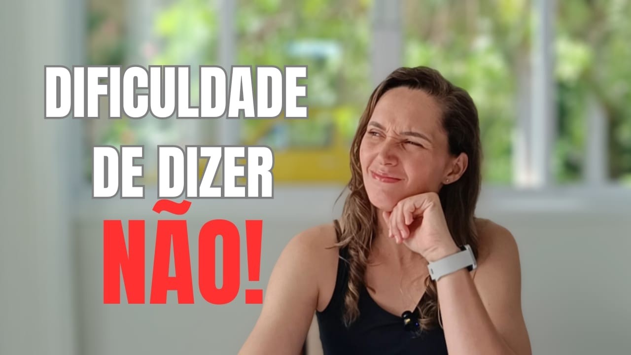Dizer NÃO é libertador: como falar sem culpa