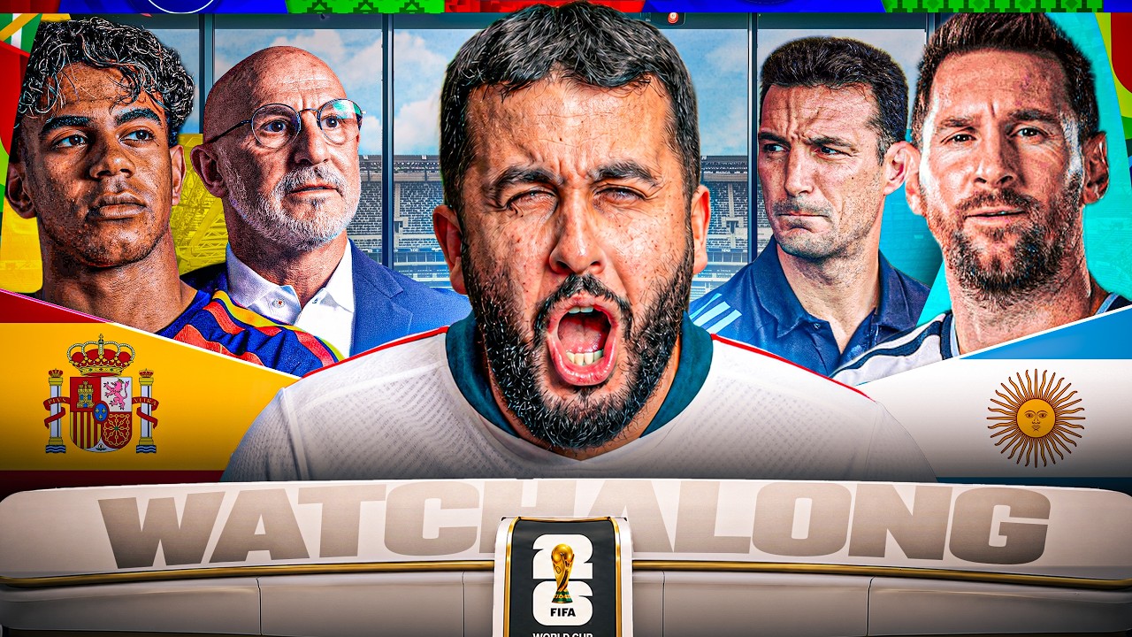 SPAIN VS ARGENTINA I WORLD CUP 2026 FINAL WATCHALONG!