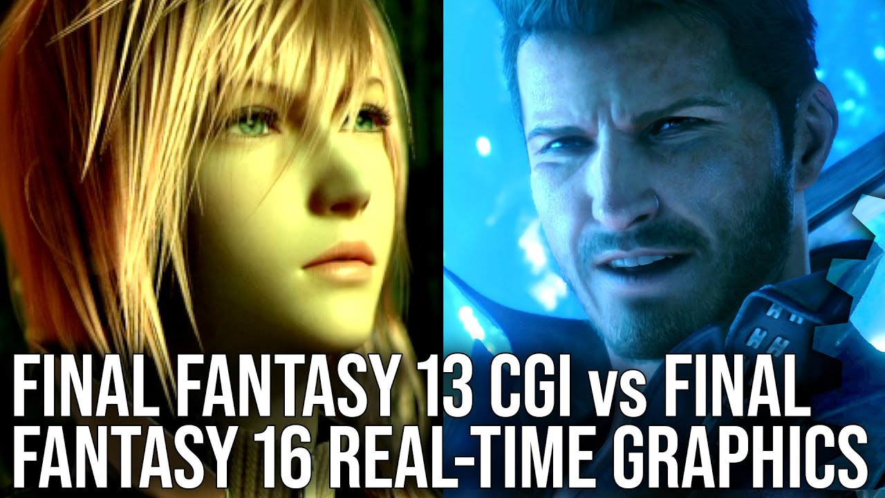 Tech Evolution: Final Fantasy 13 CGI vs Final Fantasy 16 Real-Time Graphics