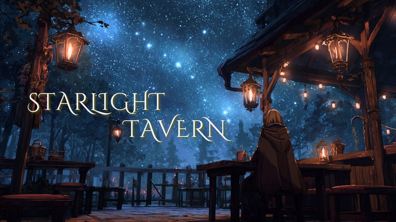 【Celtic Music】星空テラスの酒場 – Cozy Fantasy Tavern Under the Stars | Celtic Music for Relax, Study & Sleep