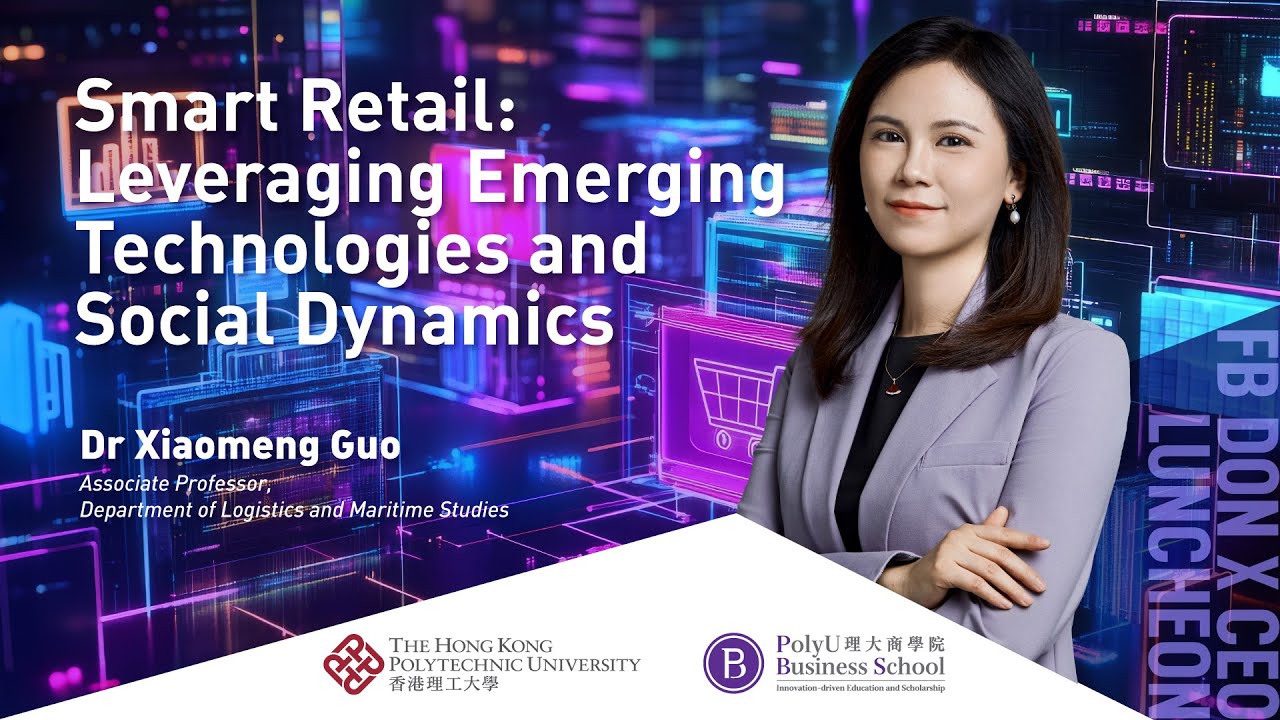 FB Don x CEO Luncheon: Smart Retail: Leveraging Emerging Technologies and Social Dynamics