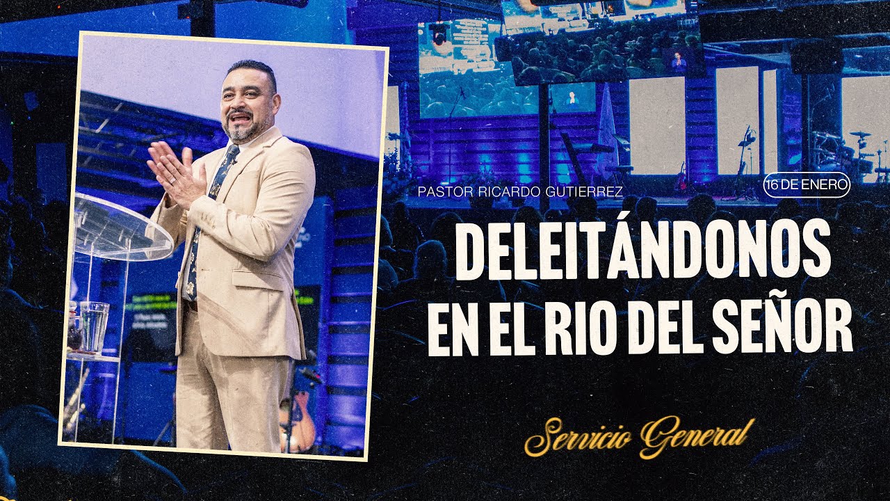 #Ebenezerhtx - DELEITÁNDONOS EN EL RIO DEL SEÑOR  - Servicio General - Viernes 16 de Enero del 2026