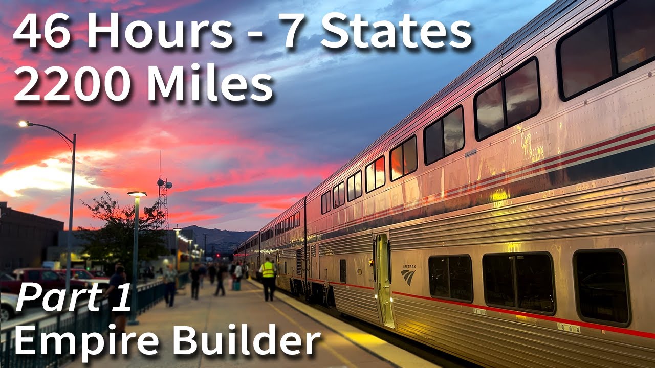 The Empire Builder - 46 HOURS on Amtrak's Most ICONIC Train - Part 1