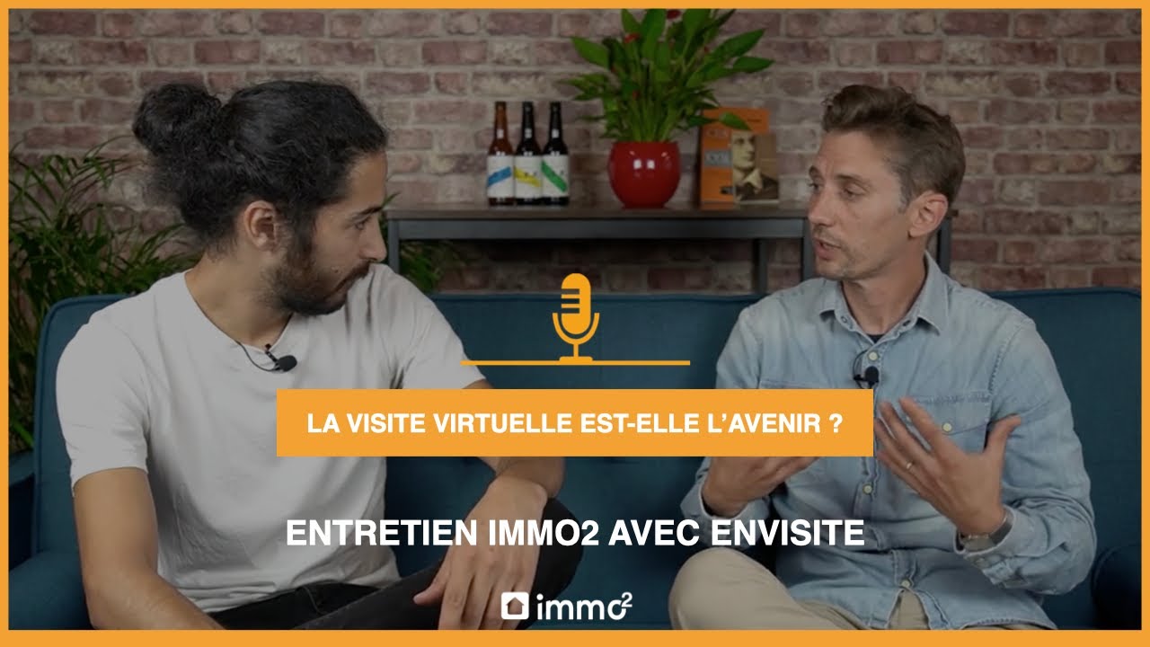 La visite virtuelle est-elle l'avenir de la visite immobili&egrave;re ? Entretien Immo2 avec enVisite.
